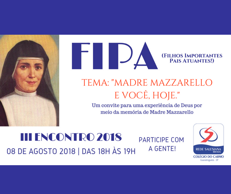 Colégio do Carmo convida famílias para II Encontro FIPA